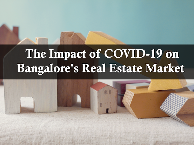 Image of  The Impact of COVID-19 on Bangalore's Real Estate Market