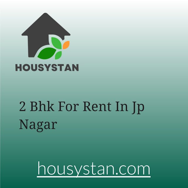 2 Bhk For Rent In Jp Nagar