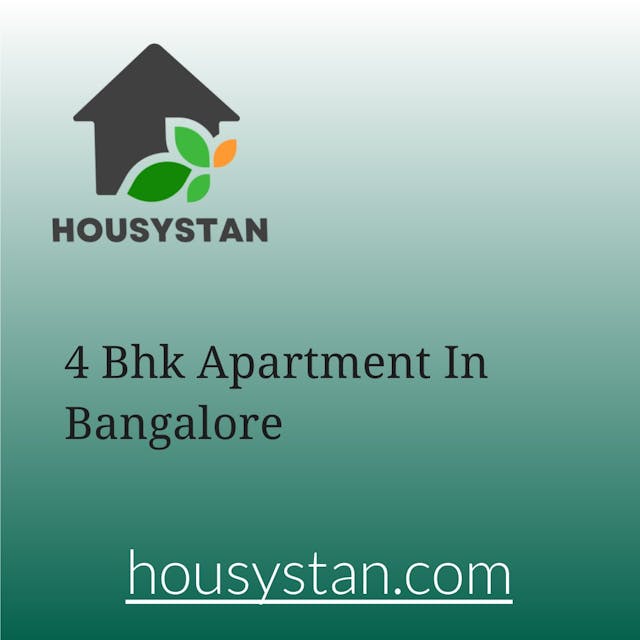 4 Bhk Apartment In Bangalore