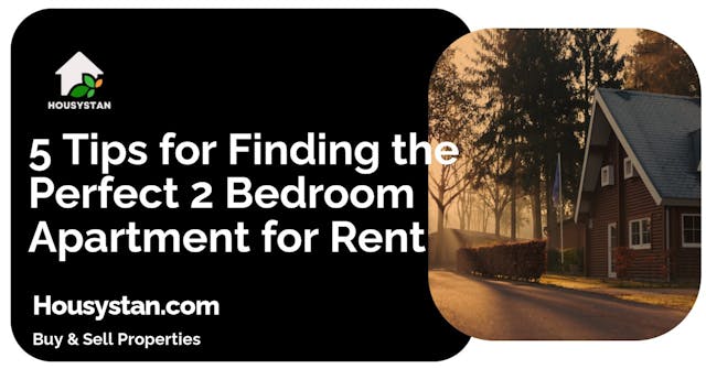 Image of 5 Tips for Finding the Perfect 2 Bedroom Apartment for Rent