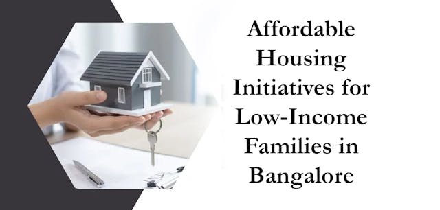 Image of Affordable Housing Initiatives for Low-Income Families in Bangalore
