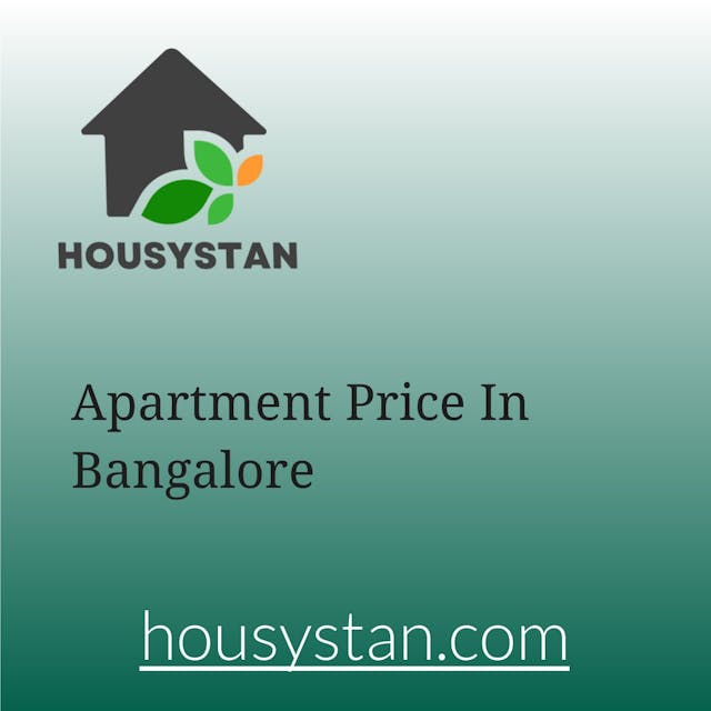 Apartment Price In Bangalore
