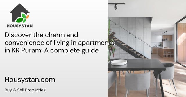 Image of Discover the charm and convenience of living in apartments in KR Puram: A complete guide