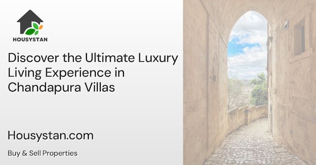 Discover the Ultimate Luxury Living Experience in Chandapura Villas