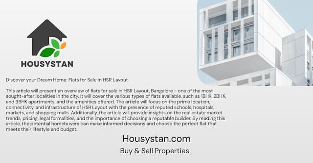 Discover your Dream Home: Flats for Sale in HSR Layout