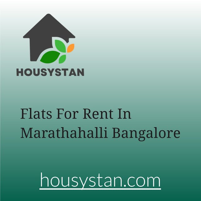 Flats For Rent In Marathahalli