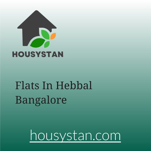 Flats In Hebbal Bangalore