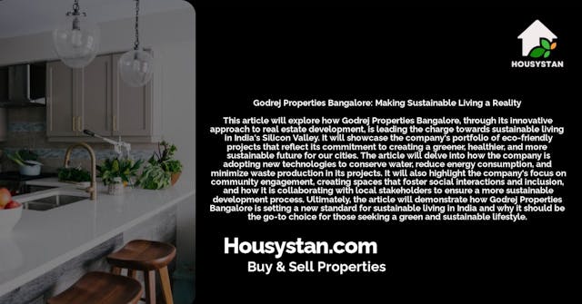 Godrej Properties Bangalore: Making Sustainable Living a Reality