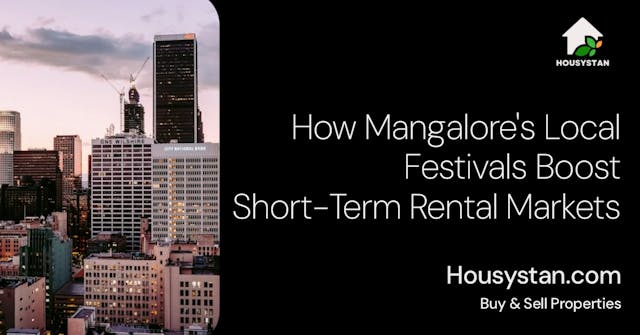 How Mangalore's Local Festivals Boost Short-Term Rental Markets