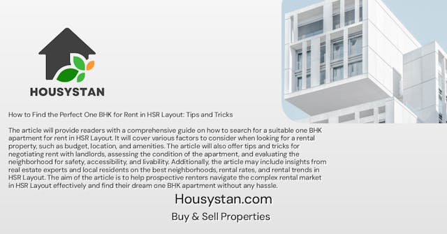 How to Find the Perfect One BHK for Rent in HSR Layout: Tips and Tricks