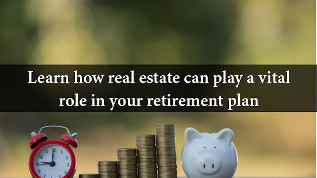 Image of Learn how real estate can play a vital role in your retirement plan