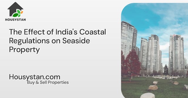 The Effect of India's Coastal Regulations on Seaside Property