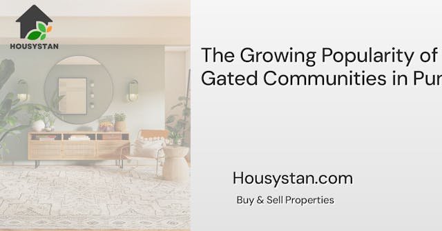 Image of The Growing Popularity of Gated Communities in Pune