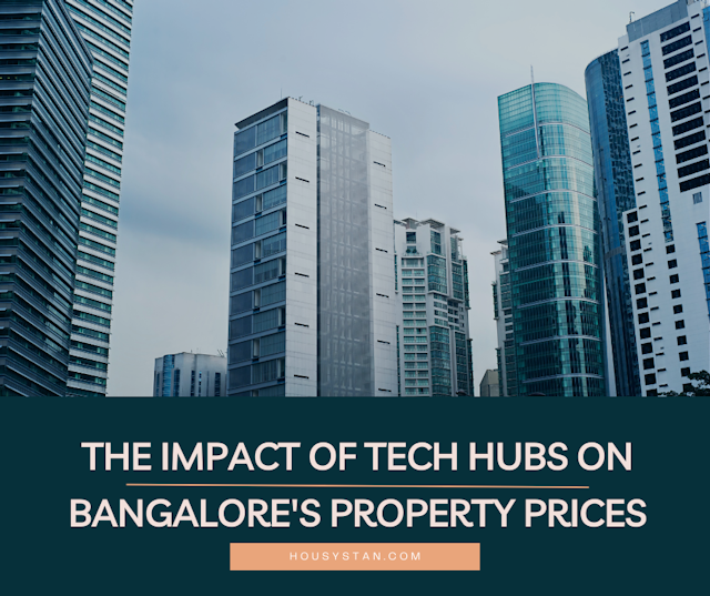 The Impact of Tech Hubs on Bangalores Property Prices