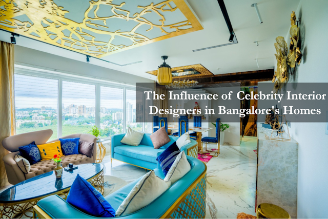 Image of The Influence of Celebrity Interior Designers in Bangalore's Homes
