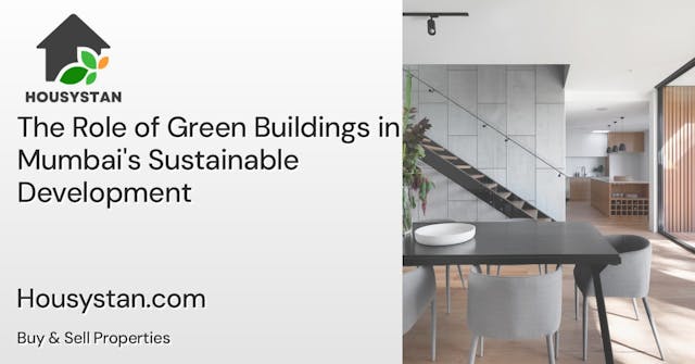 The Role of Green Buildings in Mumbai's Sustainable Development