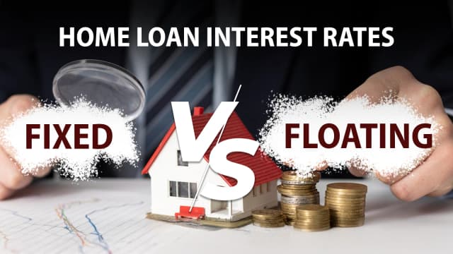 Image of Fixed vs Floating Home Loan Rates for Mumbai Property Buyers