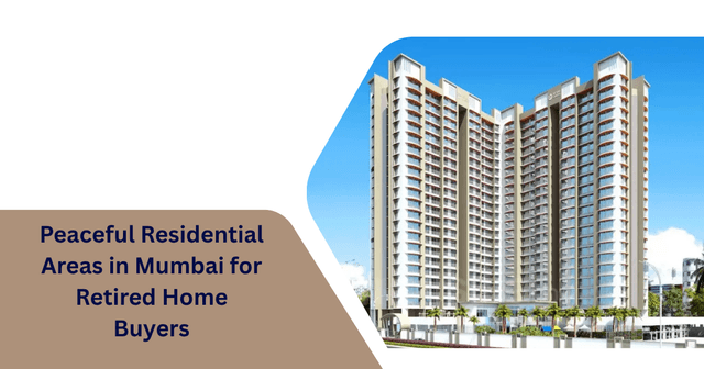 Image of Peaceful Residential Areas in Mumbai for Retired Home Buyers