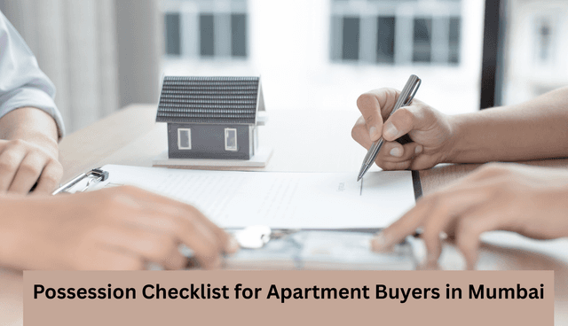Image of Possession Checklist for Apartment Buyers in Mumbai