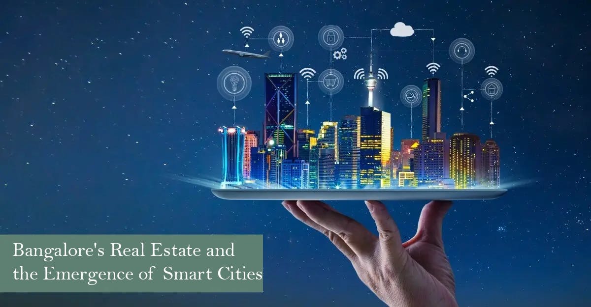 Bangalore's Real Estate and the Emergence of Smart Cities