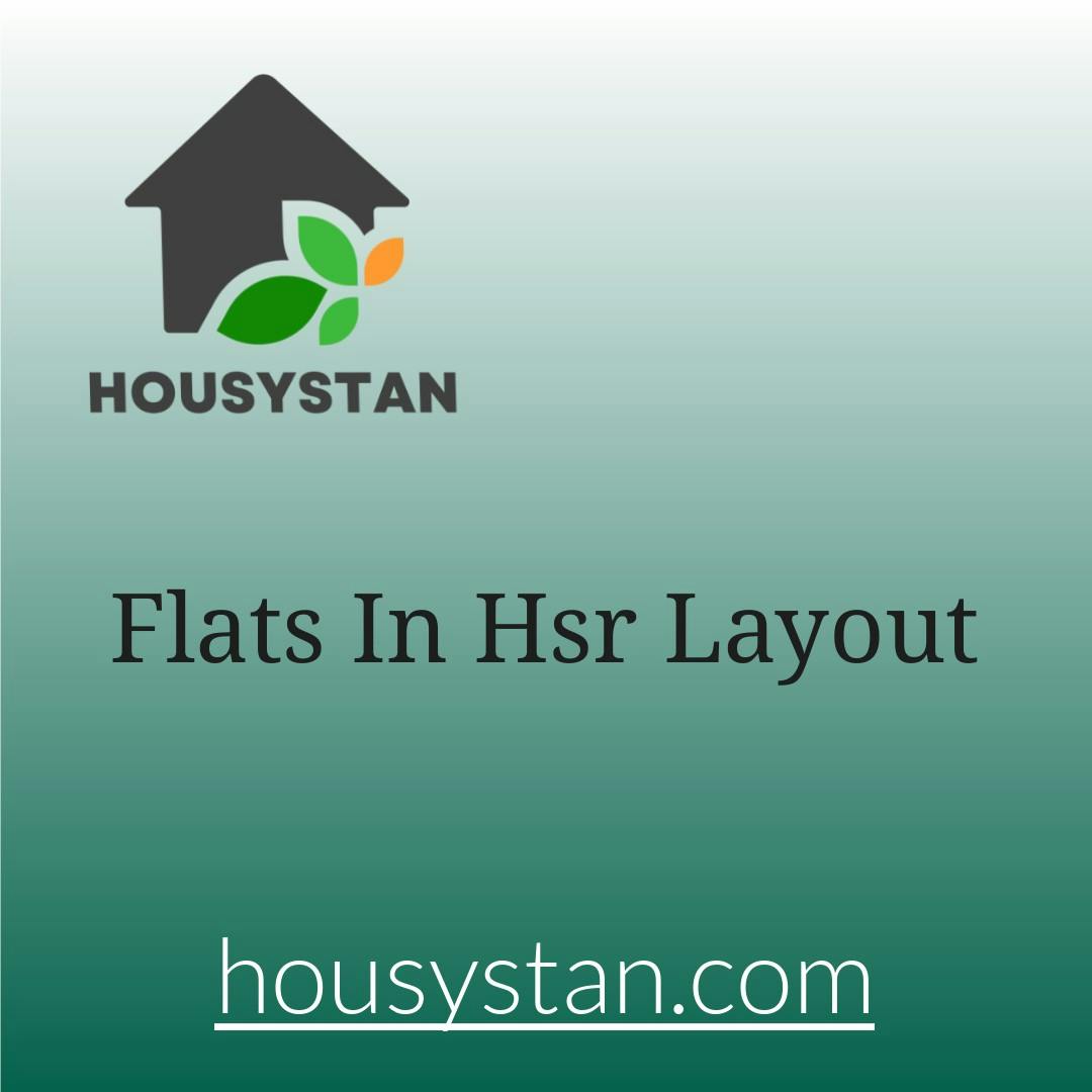 Flats In Hsr Layout
