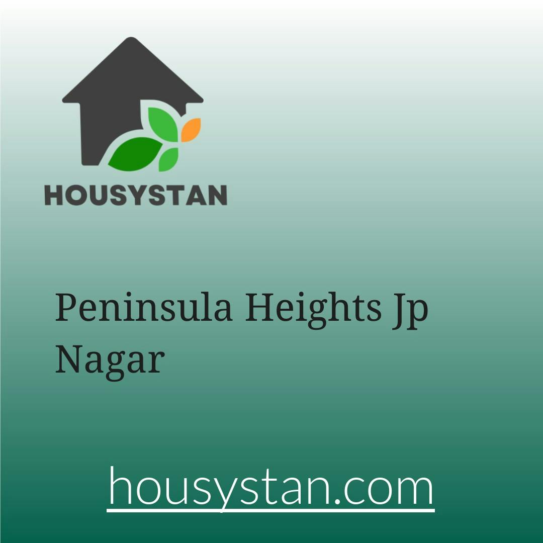 Peninsula Heights Jp Nagar
