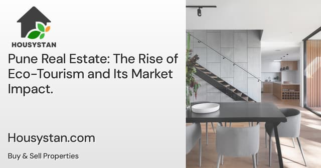 Pune Real Estate: The Rise of Eco-Tourism and Its Market Impact