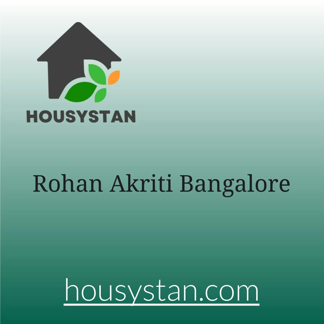 Rohan Akriti Bangalore