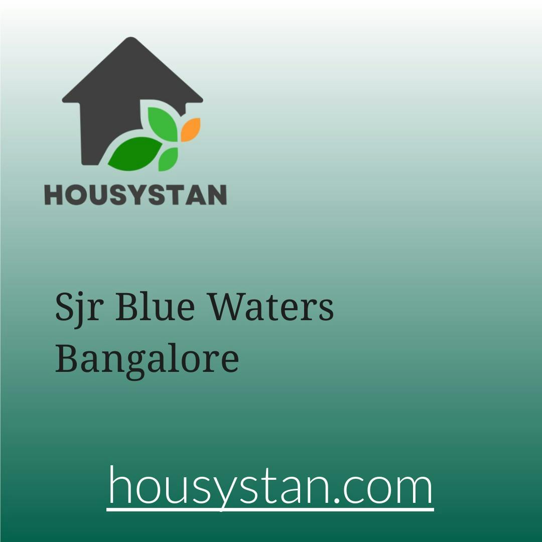 Sjr Blue Waters Bangalore