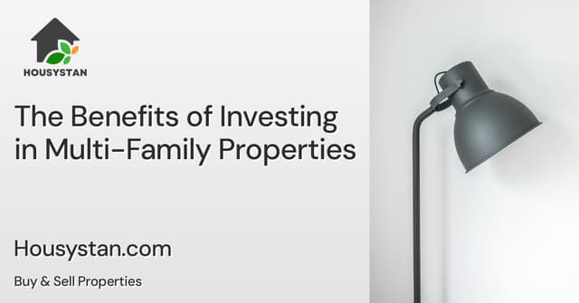 The Benefits of Investing in Multi-Family Properties