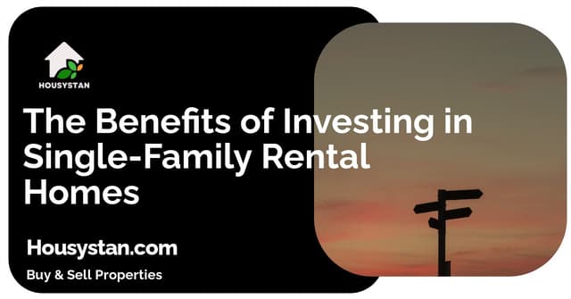 The Benefits of Investing in Single-Family Rental Homes