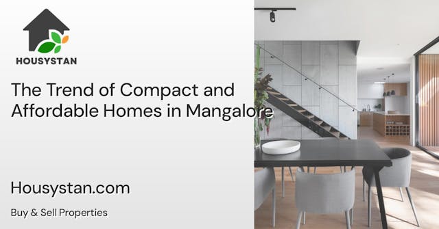 Image of The Trend of Compact and Affordable Homes in Mangalore