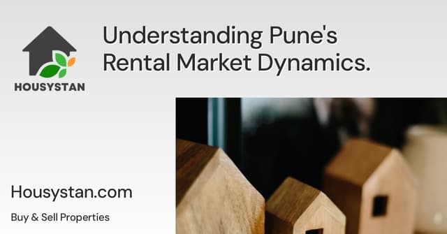 Understanding Pune's Rental Market Dynamics